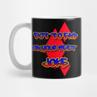 Your Best Joke Mug